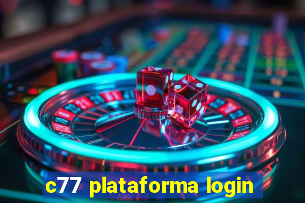 c77 plataforma login